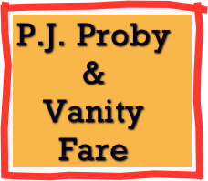 P.J. Proby 
& 
Vanity Fare